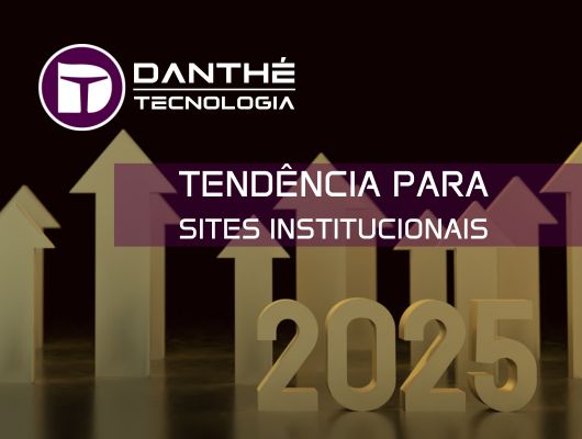 Tendências para Sites Institucionais em 2025